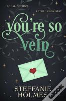 You'Re So Vein