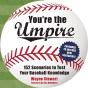 You'Re The Umpire - Preview