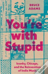 You'Re With Stupid
