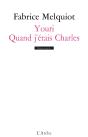 Youri ; Qaund J'Étais Charles - Preview
