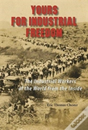Capa do artigo Yours For Industrial Freedom