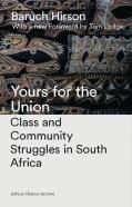 Yours For The Union