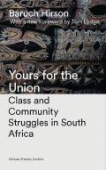 Yours For The Union