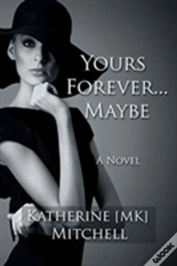 Capa do artigo Yours Forever . . . Maybe