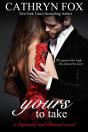 Yours To Take Part 1: Billionaire Ceo Romance - Preview