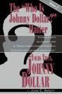 Yours Truly, Johnny Dollar Vol. 2 - Preview