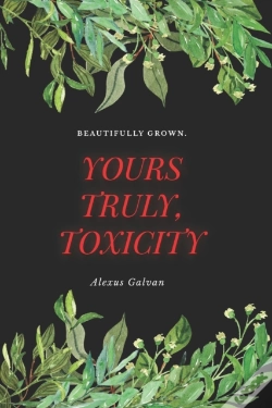 Capa do artigo Yours Truly, Toxicity