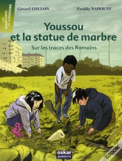 Capa do artigo Youssou Et La Statue De Marbre ; Sur Les Traces Des Romains