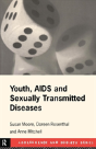 Youth, Aids And Sexually Transmitted Diseases - Preview