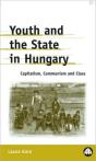 Youth And The State In Hungary - Preview