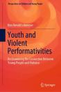 Youth And Violent Performativities - Preview