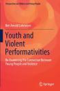 Youth And Violent Performativities - Preview