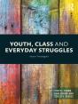 Youth, Class And Everyday Struggles - Preview