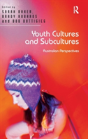 Youth Cultures And Subcultures - Preview