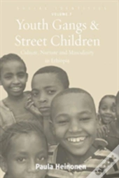 Youth Gangs And Street Children