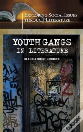 Youth Gangs In Literature