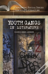 Youth Gangs In Literature