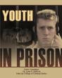 Youth In Prison - Preview