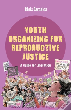Capa do artigo Youth Organizing For Reproductive Justice