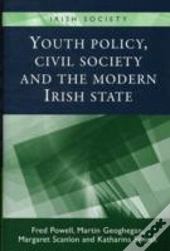 Youth Policy, Civil Society And The Modern Irish State