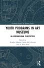 Youth Programs In Art Museums - Preview