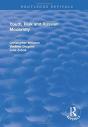 Youth, Risk And Russian Modernity - Preview