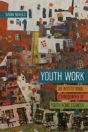 Youth Work - Preview