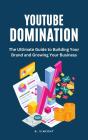 Youtube Domination - Preview