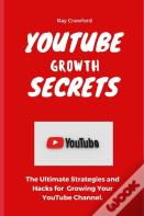 Youtube Growth Secrets