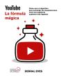 Youtube La Formula Magica Como Usar El Algoritmo Para Aume - Preview
