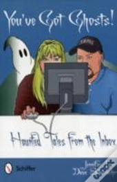 You'Ve Got Ghosts!