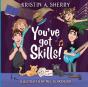 You'Ve Got Skills! - Preview