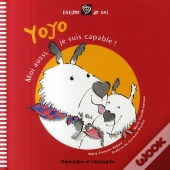 Yoyo, Moi Aussi Je Suis Capable