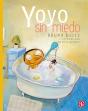Yoyo Sin Miedo - Preview