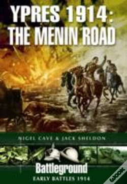 Capa do artigo Ypres 1914 - The Menin Road