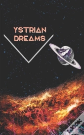 Ystrian Dreams