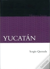 Capa do artigo Yucatán. Historia Breve