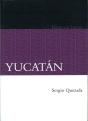 Yucatán. Historia Breve - Preview