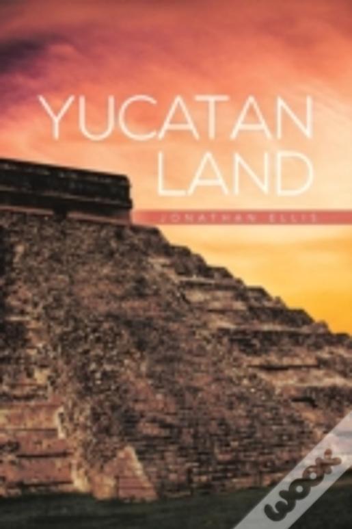Yucatan Land