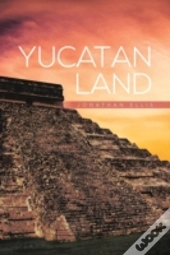 Yucatan Land