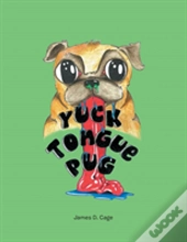 Yuck Tongue Pug