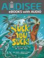 Yuck, You Suck! - Preview