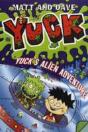 Yuck'S Alien Adventure - Preview