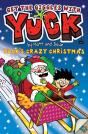 Yuck'S Crazy Christmas - Preview