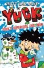 Yuck'S Supercool Snotman - Preview