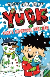 Yuck'S Supercool Snotman