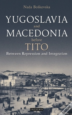 Capa do artigo Yugoslavia And Macedonia Before Tito