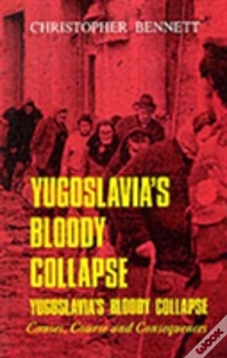 Capa do artigo Yugoslavia'S Bloody Collapse