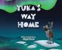 Yuka'S Way Home - Preview