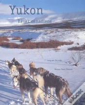 Capa do artigo Yukon ; Le Reve Canadien